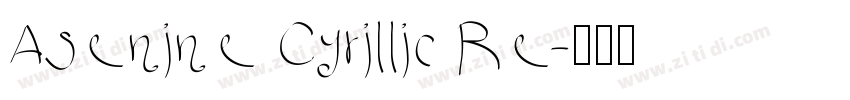 Asenine Cyrillic Re字体转换